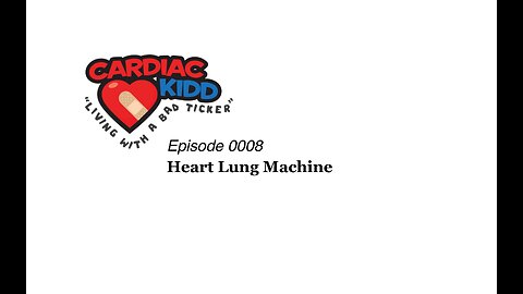 ck_ep0008_heart lung machine