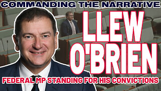LLEW O'BRIEN MP - Federal MP for Wide Bay Standing for His Convictions – CtN119
