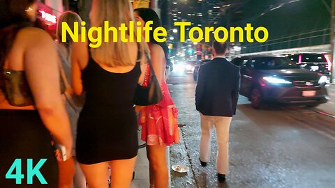 【4K】Downtown Toronto Summer Nightlife Canada 🇨🇦