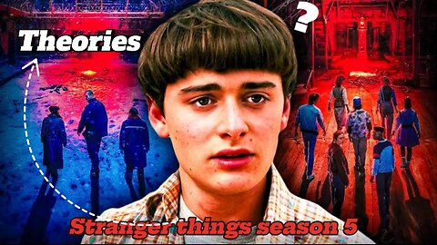 Some theories of stranger things season 5