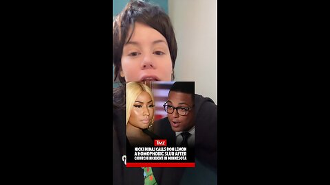 Nicki Minaj Calls Don Lemon Slur After Church Protest.