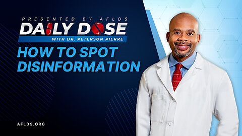 Daily Dose: 'How To Spot Disinformation' with Dr. Peterson Pierre