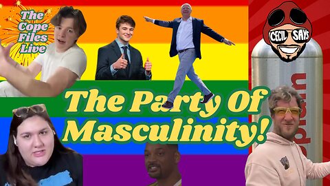 Cope Files Live - Liberal Tuff Guys Are Back!