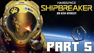 Learning To Slingshot | Hardspace: Shipbreaker Part 5