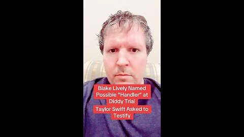 Blake Lively Named Possible “Handler” at Diddy Trial Taylor Swift asked to testify