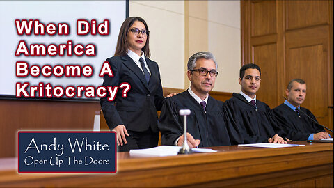 Andy White: When Did America Become A Kritocracy?