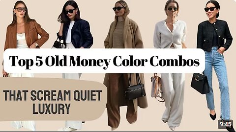 Top 5 Old Money Color Combos That Scream Quiet Luxury!!!