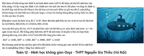 Đội khảo cổ biển dùng một thiết bị tự hành dưới nước (AUV) để khảo sát chi tiết một