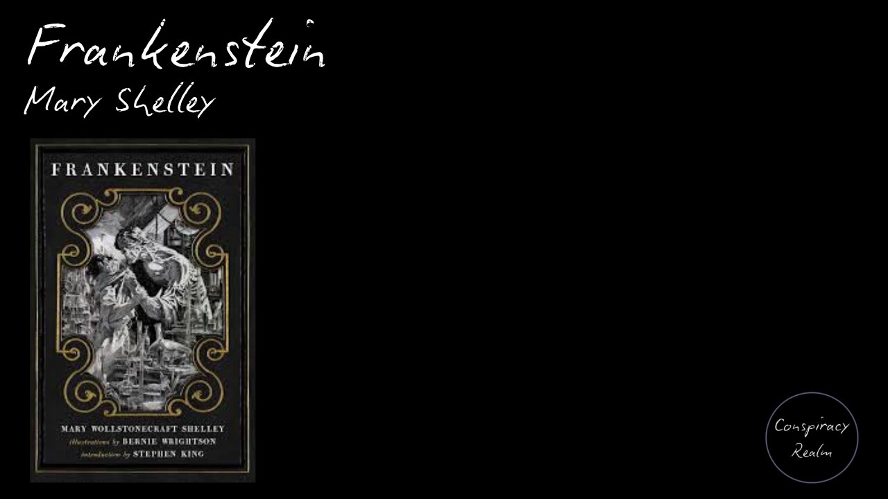 Frankenstein - Mary Shelley - LAST Chapter (Maybe)