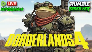 🔴LIVE - Borderlands 4 - Christ Is King Wake Up Pray Up - #RumbleTakeover