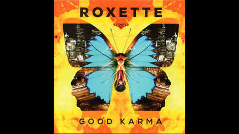 Roxette - Good Karma (Europe) 2016 CD
