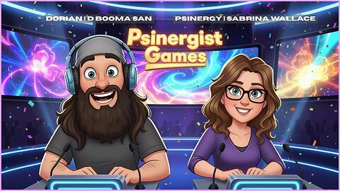 Psinergist Games with Psinergy | Sabrina Wallace & Dorian | D Booma San ~ Tuesday, Nov. 18th, 2025