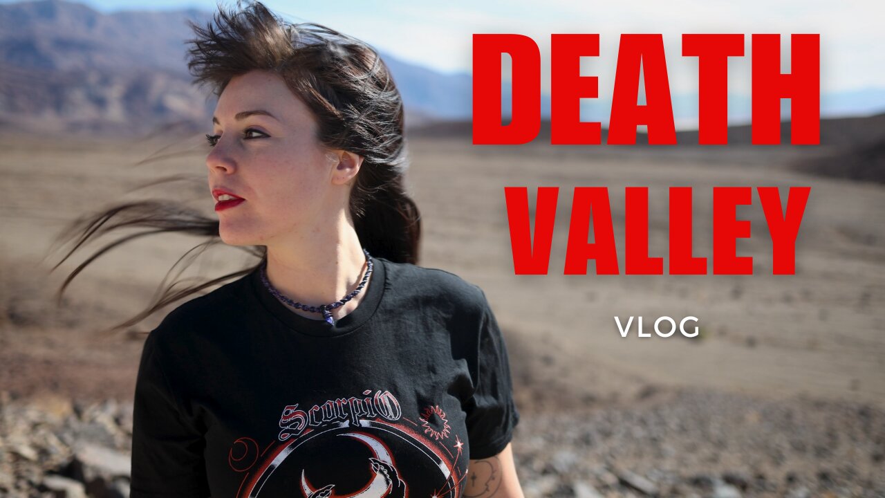 Death Valley Vlog with Meg & Jens