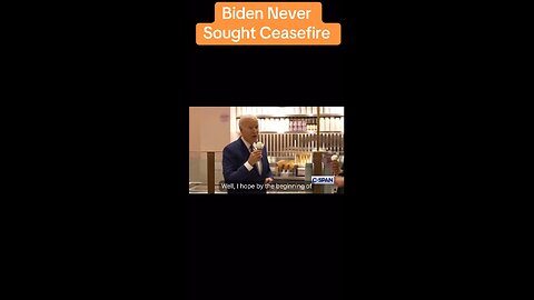 Biden Never Sought Ceasefire