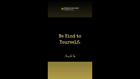 Be kind