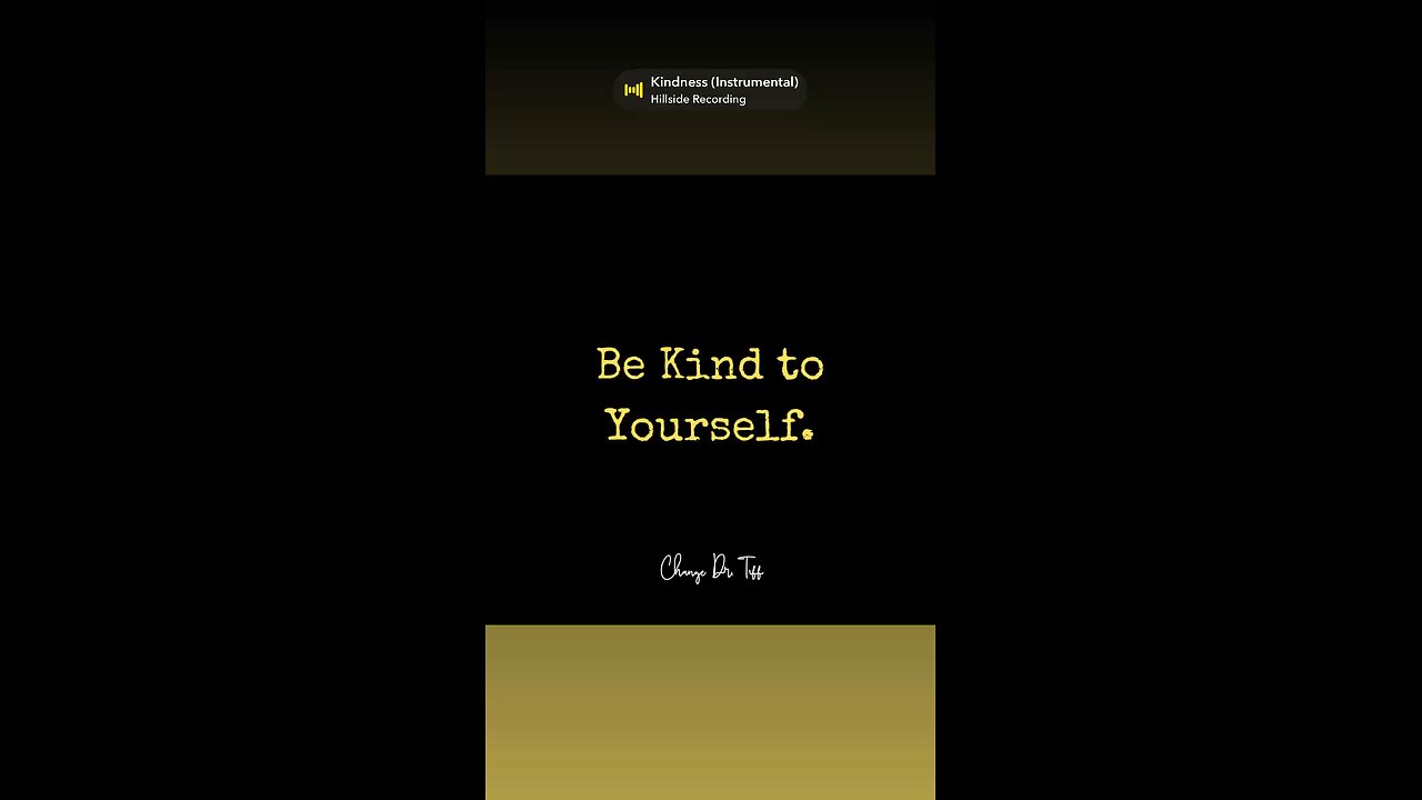 Be kind