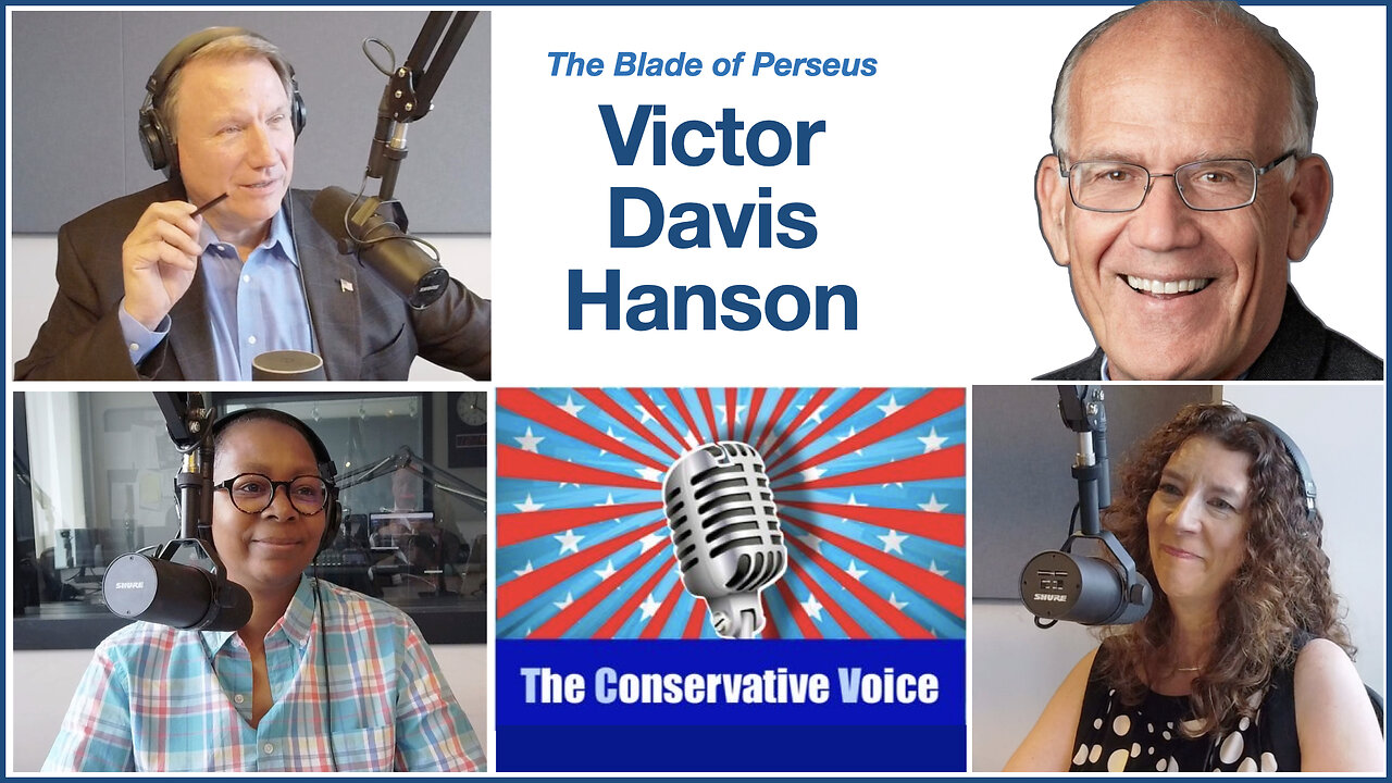Victor Davis Hanson Joins The Conservative Voice