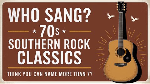 Which Artists Sang These Southern Rock Classics?