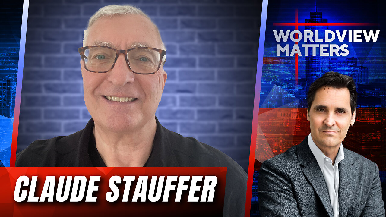 Claude Stauffer: ‘Your Greatest Patriotic Duty’ Under God | Worldview Matters