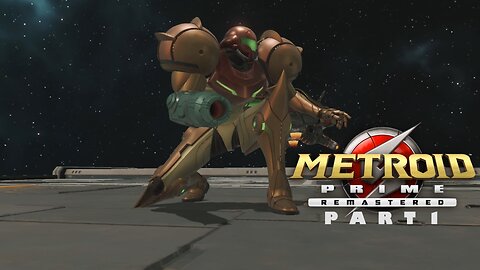 Metroid Prime Remastered Part 1 ~ I Kind of Agree With Carson, This Is the Only Good Metroid Game.