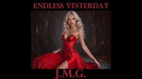 ⚡ Endless Yesterday — Relive the Moment, Again and Again ⚡