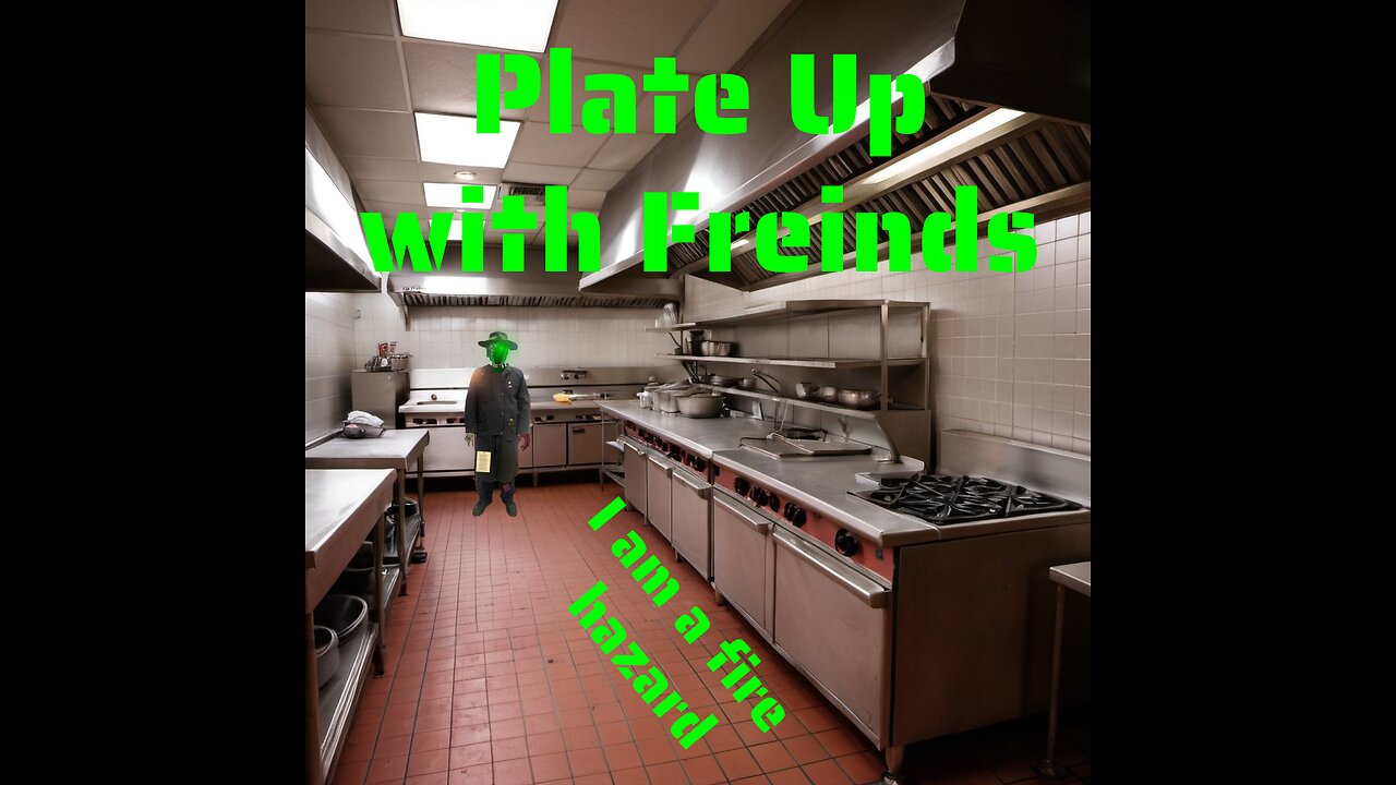 [Plate Up] Cooking My Friends