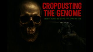 Cropdusting the Genome: The Dark Agenda to Rewrite Nature with RNA