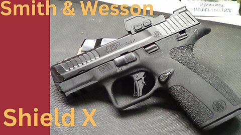 S&W SHIELD X