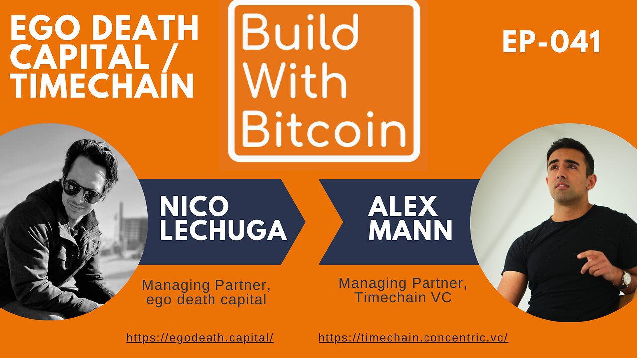 The Bitcoin Economy: Ego Death & Timechain