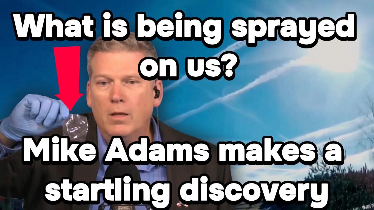 Chemtrails Mike Adams Shocking discovery - It's Alive - It's Growing.