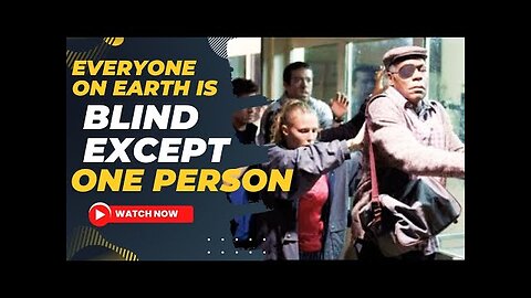 “In a World Where Everyone’s Blind… One Man Can See the Truth 👁️”