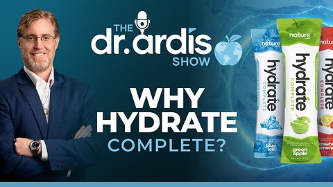 The Dr. Ardis Show | Introducing Hydrate Complete | Episode 12.17.2025