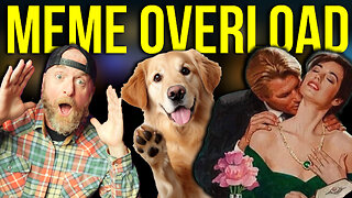 MEME OVERLOAD!