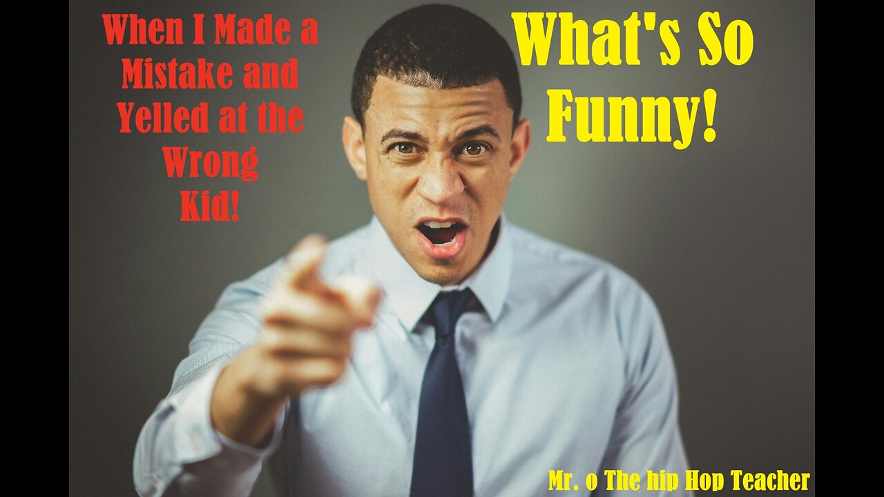 Teacher Humor | The Day I Was Embarrassed!