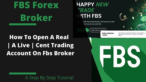 How To Open A Real | A Live | A Cent Trading Account On FBS Broker (A Step By Step Tutorial)✅✅🔥🔥🔥🔥✅✅