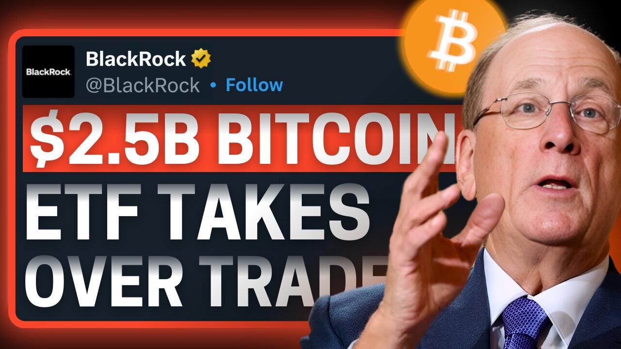 BlackRock’s ETF Powers Bitcoin Trade: Dollar Bubble EXPOSED!