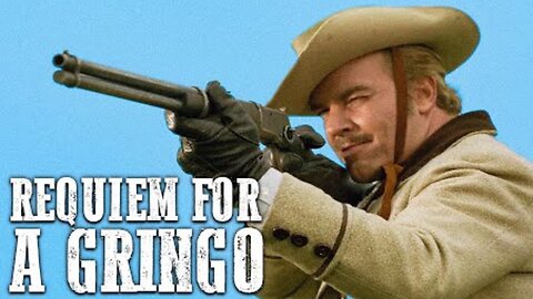 Requiem for a Gringo | Spaghetti Western | Fernando Sancho