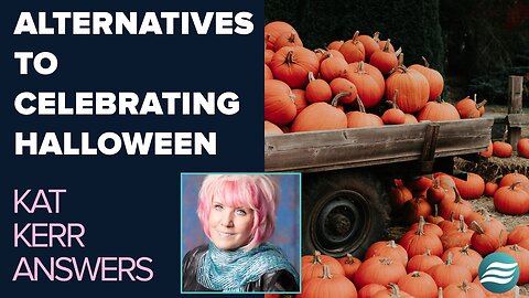 Kat Kerr: Alternatives To Celebrating Halloween | Oct 29 2025