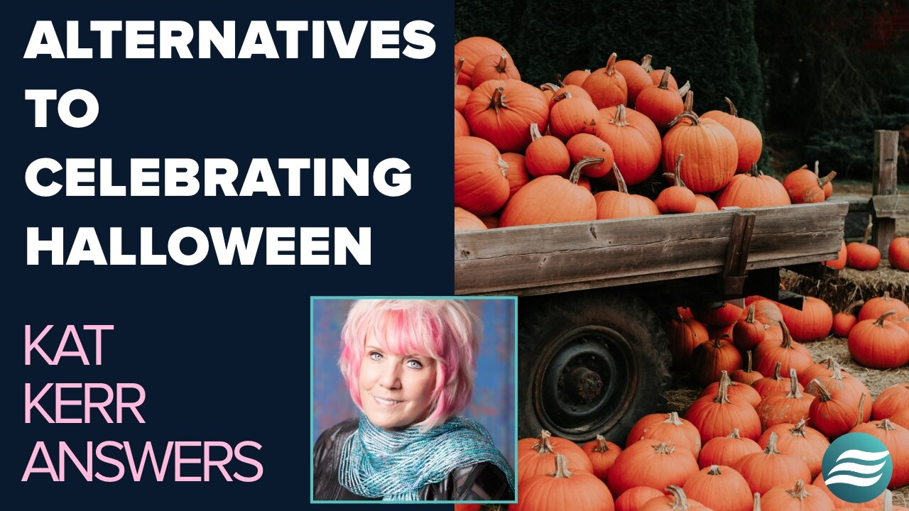 Kat Kerr: Alternatives To Celebrating Halloween | Oct 29 2025