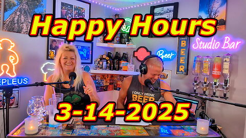 Happy Hours 3-14-2025