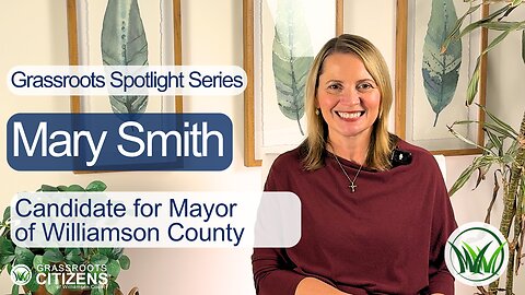 Interview with Mary Smith, Candidate for Mayor of Williamson County