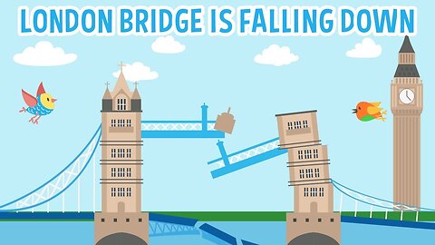 London Bridge Is Falling Down - Song for Kids