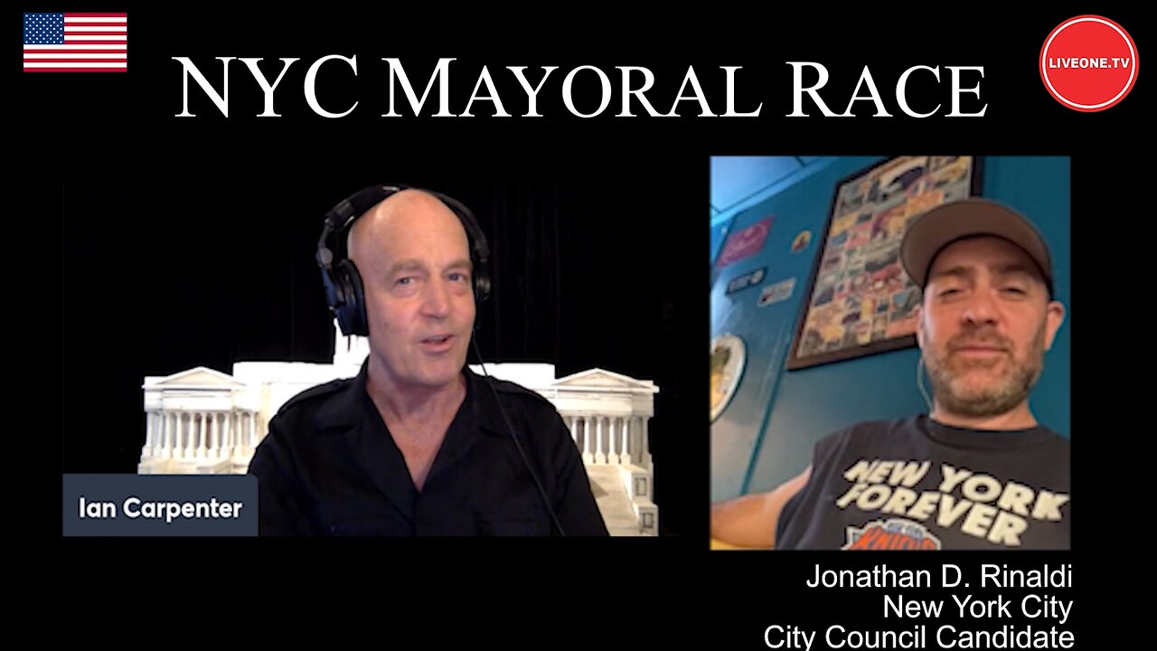Who will be the Next Mayor of New York City? With Candidate for City Council Jonathan Rinaldi