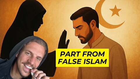 Parting from False Islam (Returning to the Pure Form of Islam)