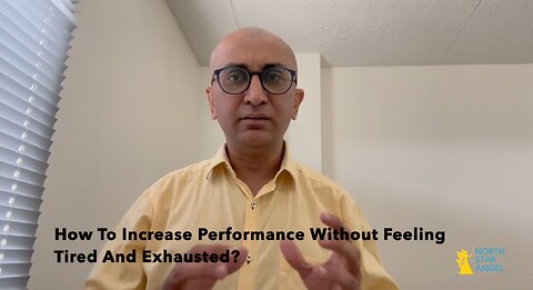 How To Increase Performance Without Feeling Tired And Exhausted?