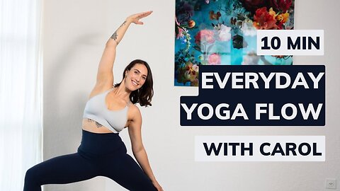 10 Minute Everyday Yoga Flow