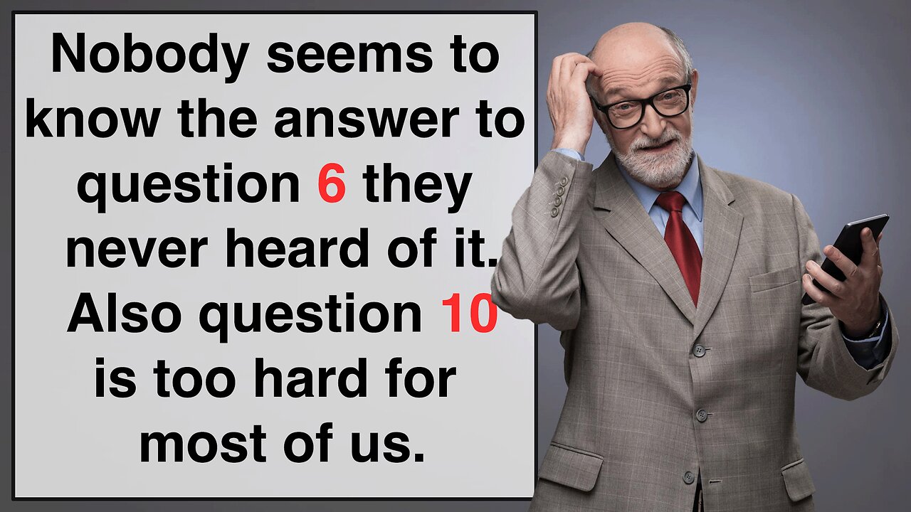 Especially question 10 seems a bit too hard