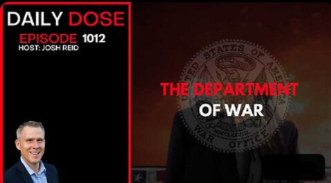 The Department of War | Ep. 1012 The Daily Dose REDPILL PROJECT MIRROR