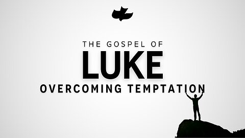 Sunday 11.23.2025 11AM - Overcoming Temptation