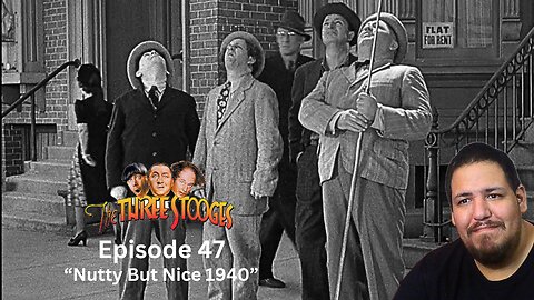The Three Stooges | Episode 47 | "Nutty But Nice 1940" | Reaction